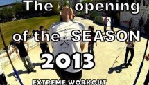 THE OPEN OF SEASON 2013/extreme workout train/
