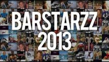 We Are BarStarzz | Promo Reel 2013