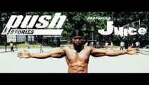 PUSH STORIES EP. 1 - JUICE | Pushing Weight