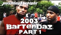 Part 1. Bartendaz 2003 | Giant and Maketricks | Pushing Weight