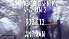 60SS S02 E13 Antman (street workout calisthenics)