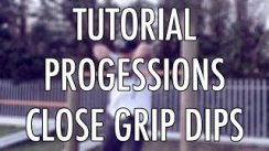 Close grip dips tutorial x progressions (calisthenics street workout)