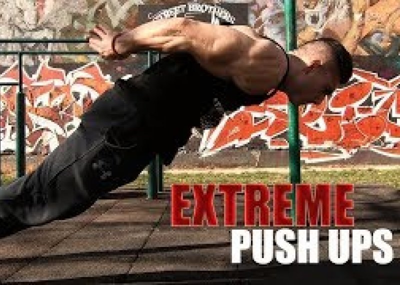 15 EXTREME PUSH UP VARIATIONS 2018 - Street Brothers