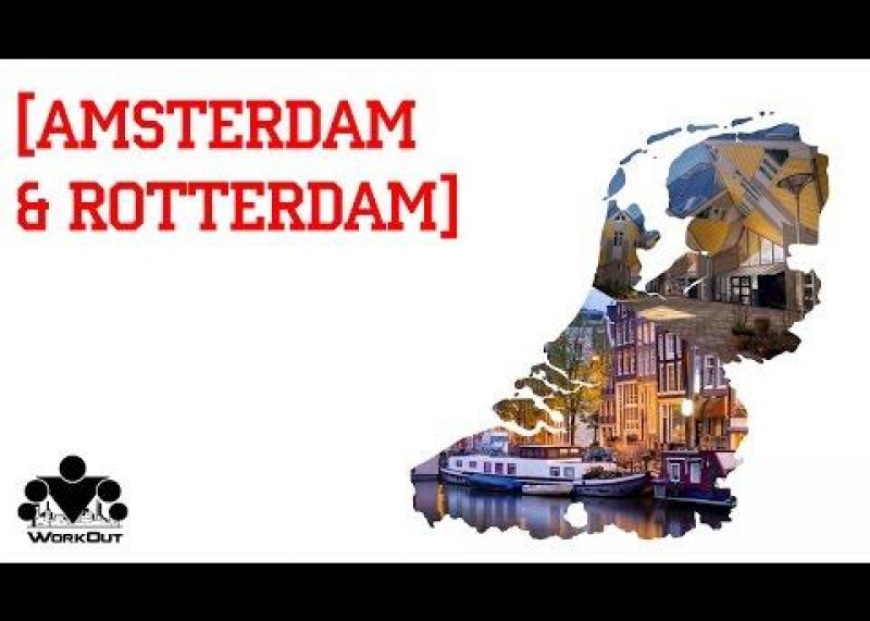 WorkOut World Tour 2014 [1] Amsterdam & Rotterdam