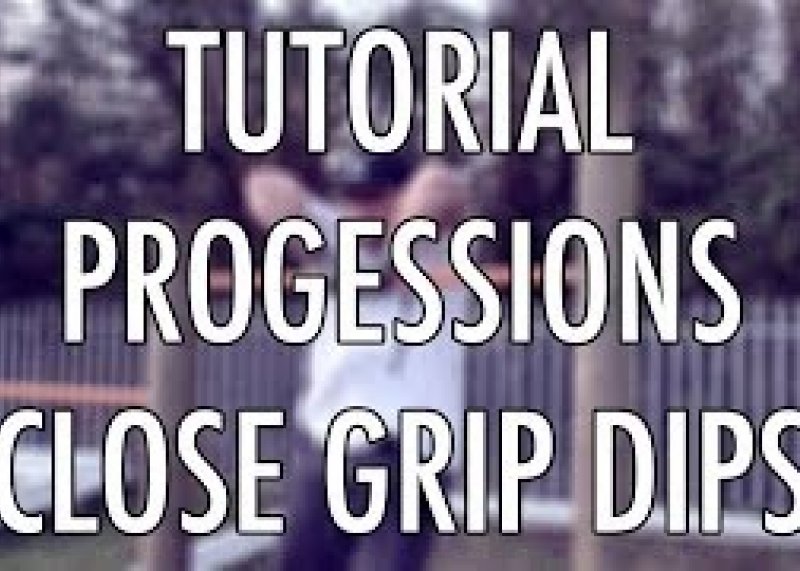 Close grip dips tutorial x progressions (calisthenics street workout)